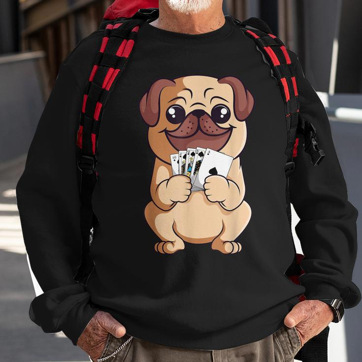 Poker Pug Lover Cute Dog Playing Cards Gambler Gambling Sweatshirt Gifts for Old Men
