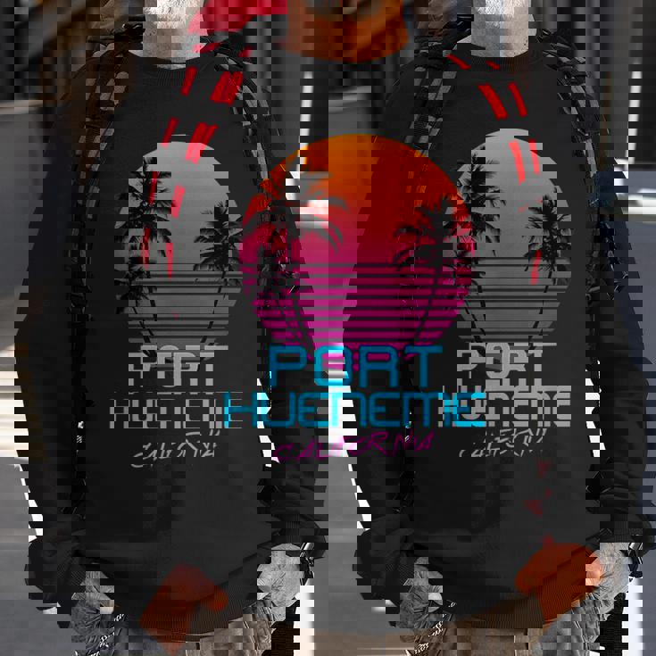 Port Hueneme California Retro 80S Sweatshirt Gifts for Old Men