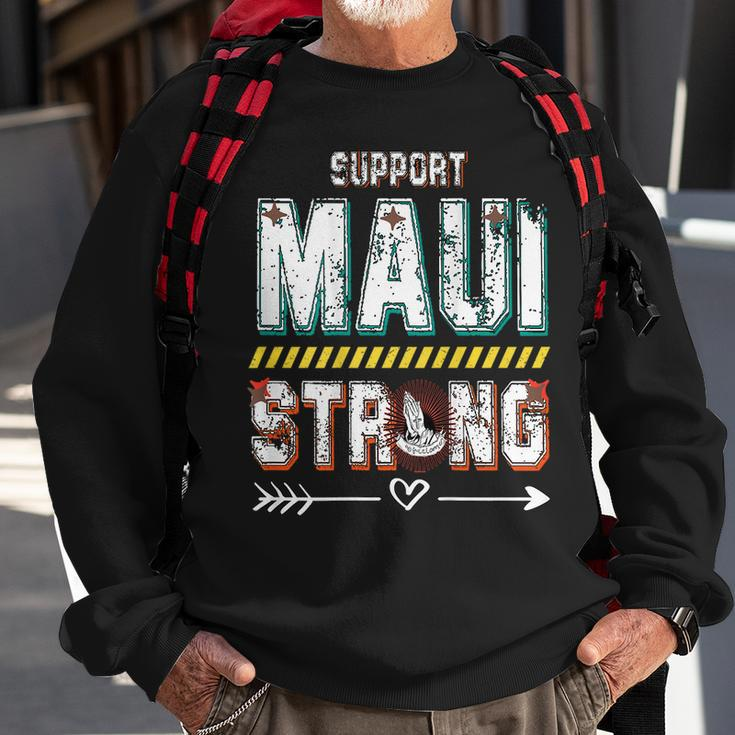 Pray For Maui Hawaii Strong On Back Sweatshirt Gifts for Old Men