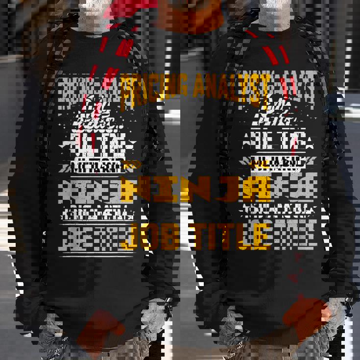 Pricing Analyst Job Title Pricing Researcher Accountant Sweatshirt Gifts for Old Men