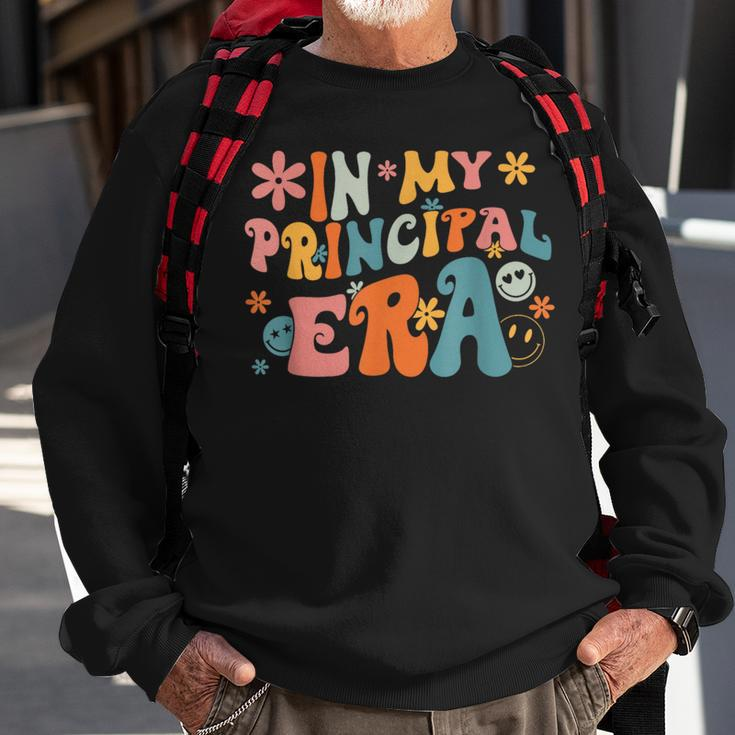 In My Principal Era Appreciation Back To School First Day Sweatshirt Gifts for Old Men
