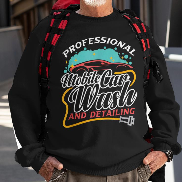 Professional Mobile Car Wash And Detailing Car Detailer Sweatshirt Gifts for Old Men