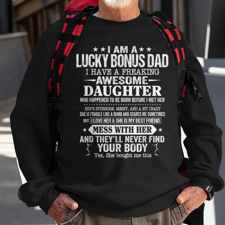 Proud Bonus Dad Fathers Day Gift From Daughter Sweatshirt Gifts for Old Men