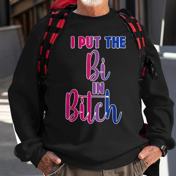 I Put The Bi In Bitch Bisexual Pride Flag Quote Sweatshirt Gifts for Old Men