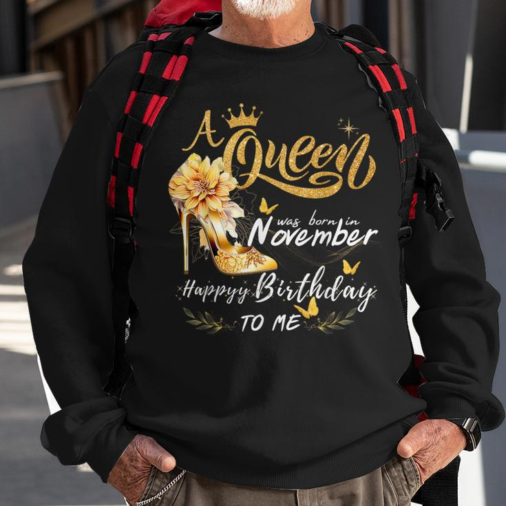 A Queen Was Born In November High Heels Happy Birthday To Me Sweatshirt Gifts for Old Men