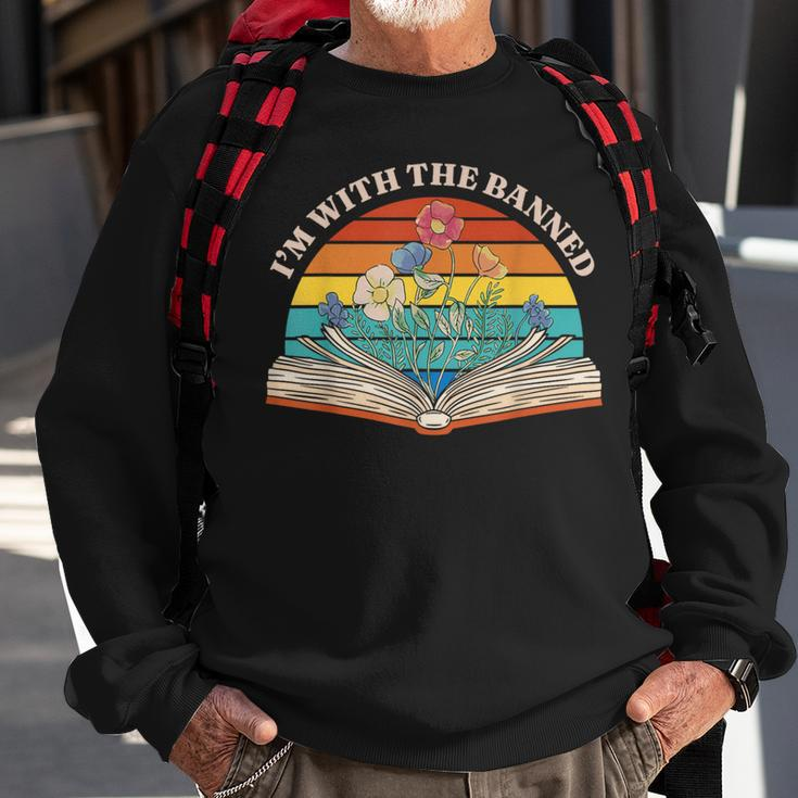 I Read Banned Books I'm With The Banned Sweatshirt Gifts for Old Men