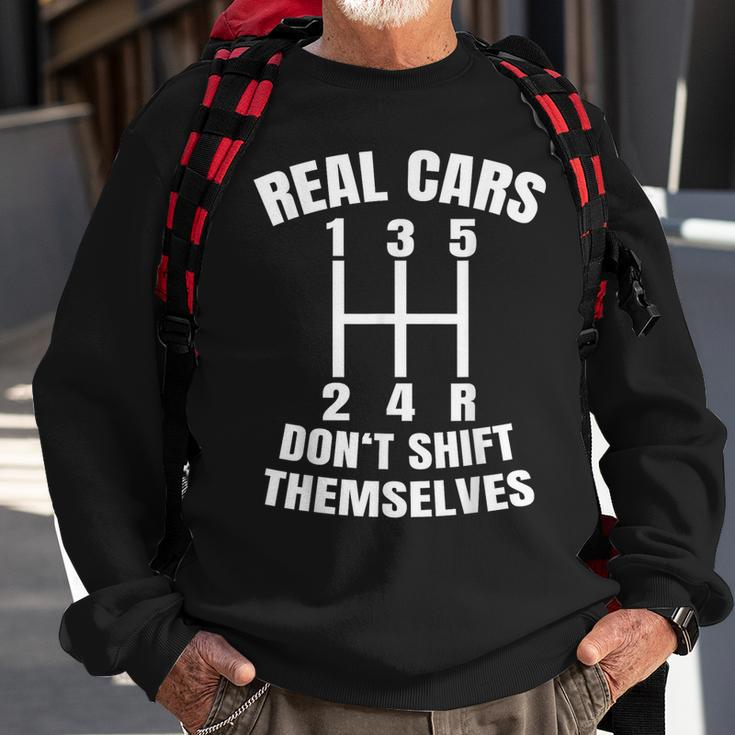 Real Cars Don't Shift Themselves Mechanic Auto Racing Mens Sweatshirt Gifts for Old Men