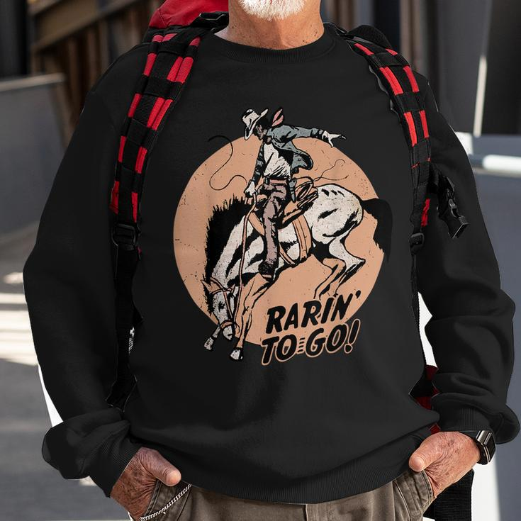 Retro Cowboy Rarin To Go Western Country Cowgirl Horses Sweatshirt Gifts for Old Men