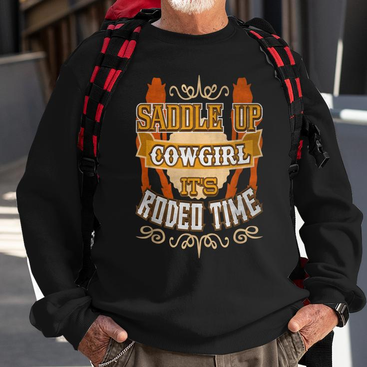 Rodeo Time Saddle Up Cowgirl Country Fun Sweatshirt Gifts for Old Men