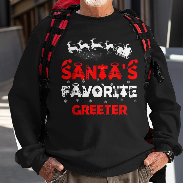 Santas Favorite Greeter Funny Job Xmas Gifts Sweatshirt Gifts for Old Men
