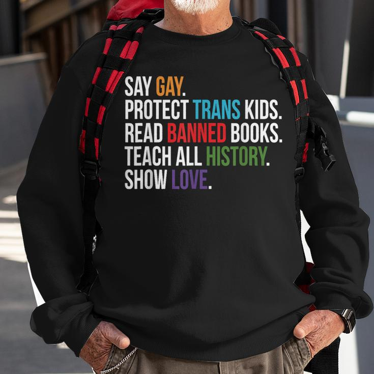 Say Gay Protect Trans Kids Read Banned Books Lgbt Pride Sweatshirt Gifts for Old Men