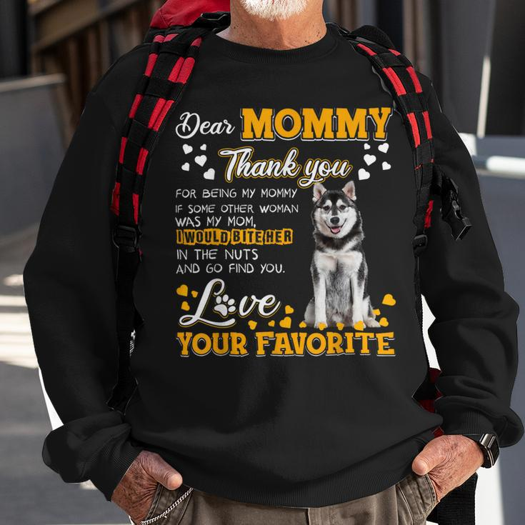 Siberian Husky Dear Mommy Thank You For Being My Mommy Sweatshirt Gifts for Old Men