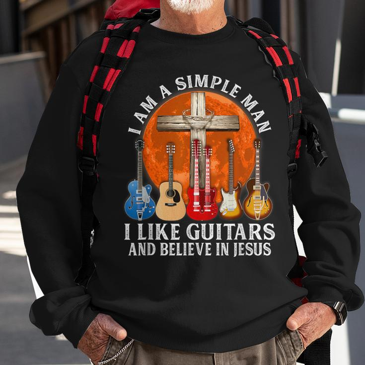 I Am A Simple Man I Like Guitars And Believe In Jesus Sweatshirt Gifts for Old Men