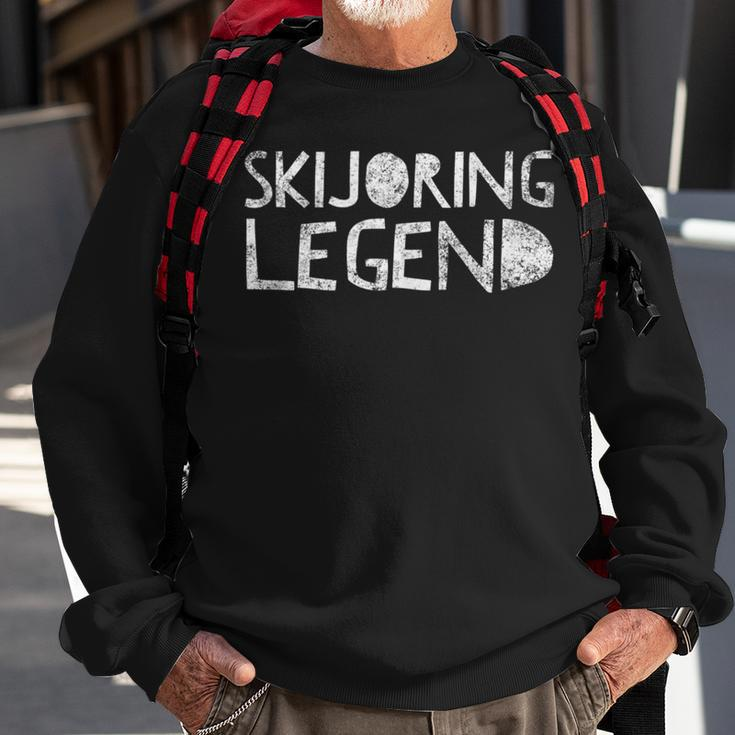 Skijoring Legend Ski Skiing Winter Sport Quote Skis Sweatshirt Gifts for Old Men