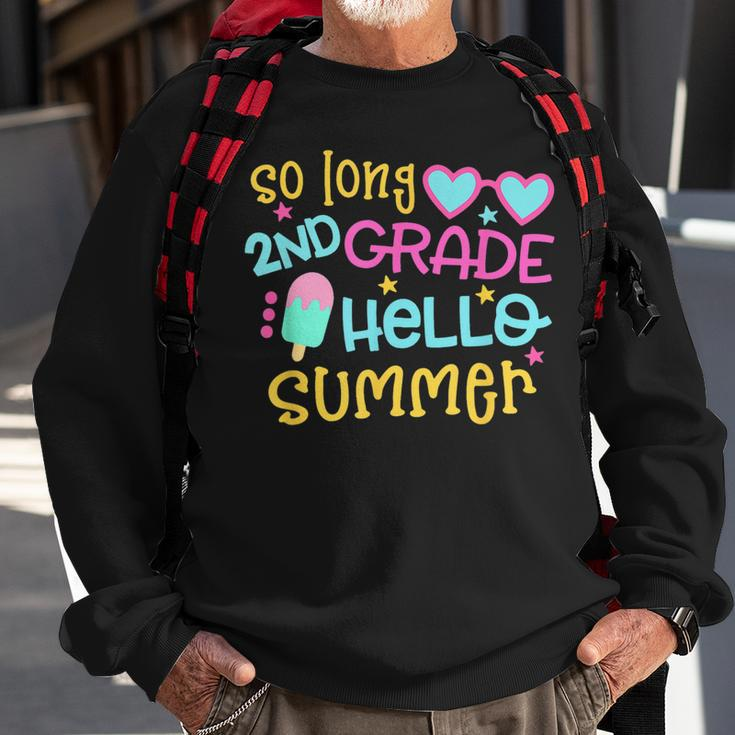So Long 2Nd Grade Hello Summer Last Day Of School Graduation Sweatshirt Gifts for Old Men