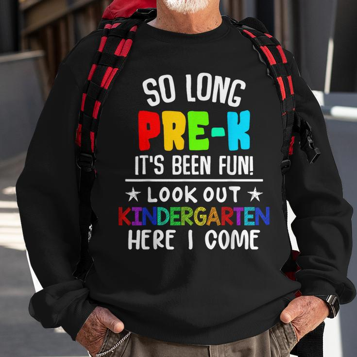 So Long Pre-K Graduation Kindergarten Here I Come Graduation Sweatshirt Gifts for Old Men