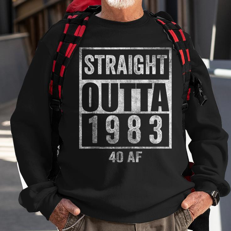Straight Outta 1983 40 Af 40 Years 40Th Birthday Funny Gag Sweatshirt Gifts for Old Men