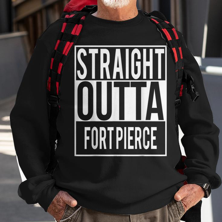 Straight Outta Fort Pierce Sweatshirt Gifts for Old Men