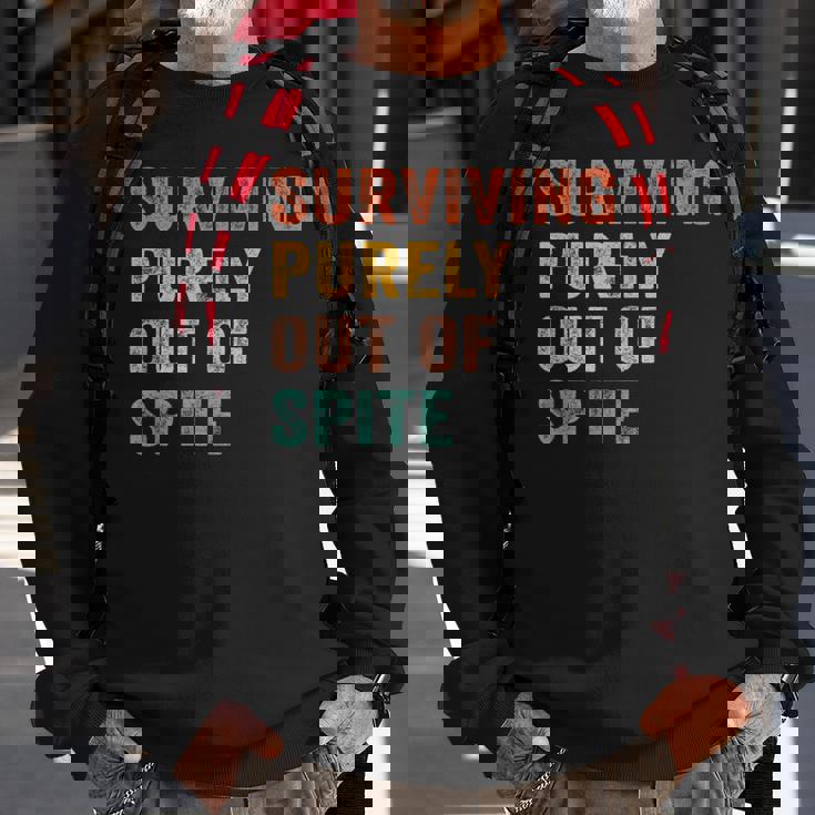 Surviving Purely Out Of Spite Funny Retro Vintage Sweatshirt Gifts for Old Men