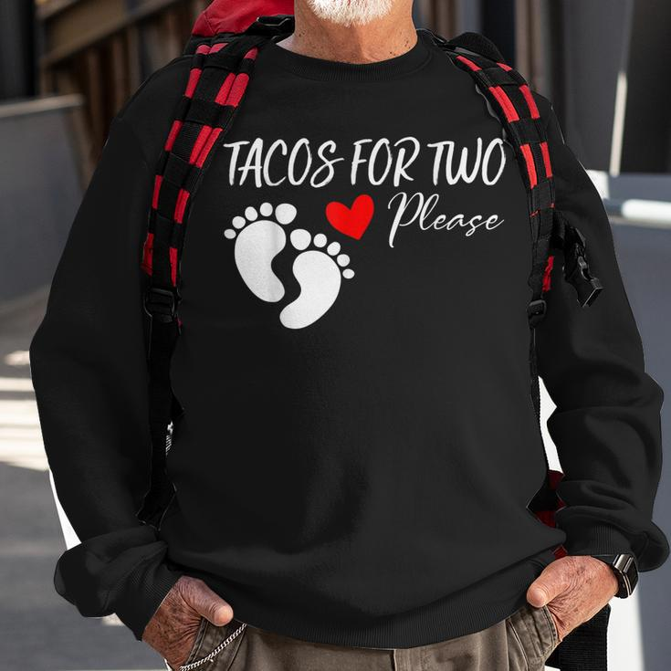 Tacos For Two Please Funny Cute Pregnancy Announcement Sweatshirt Gifts for Old Men