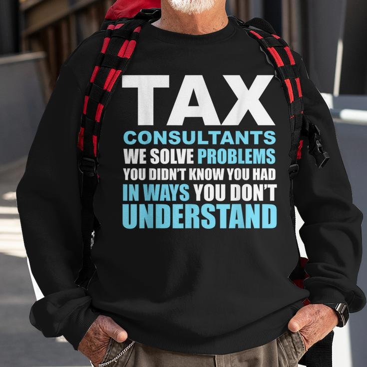 Tax Consultants Solve Problems Sweatshirt Gifts for Old Men