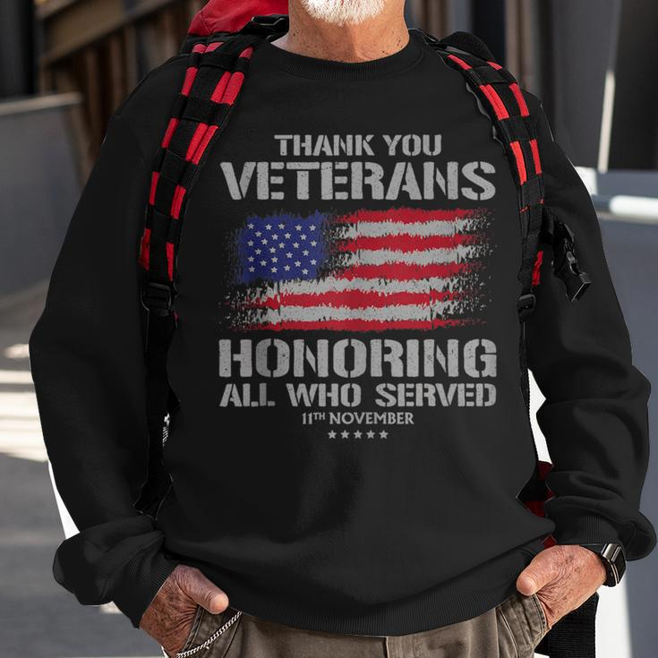 Thank You Veterans Day Honoring All Who Served Us Flag Sweatshirt Gifts for Old Men