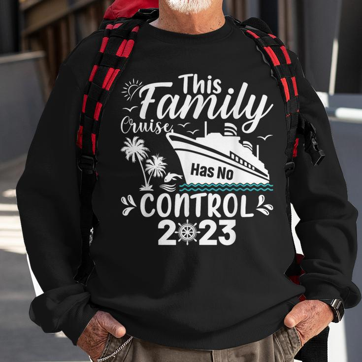 This Family Cruise Has No Control 2023 Sweatshirt Gifts for Old Men
