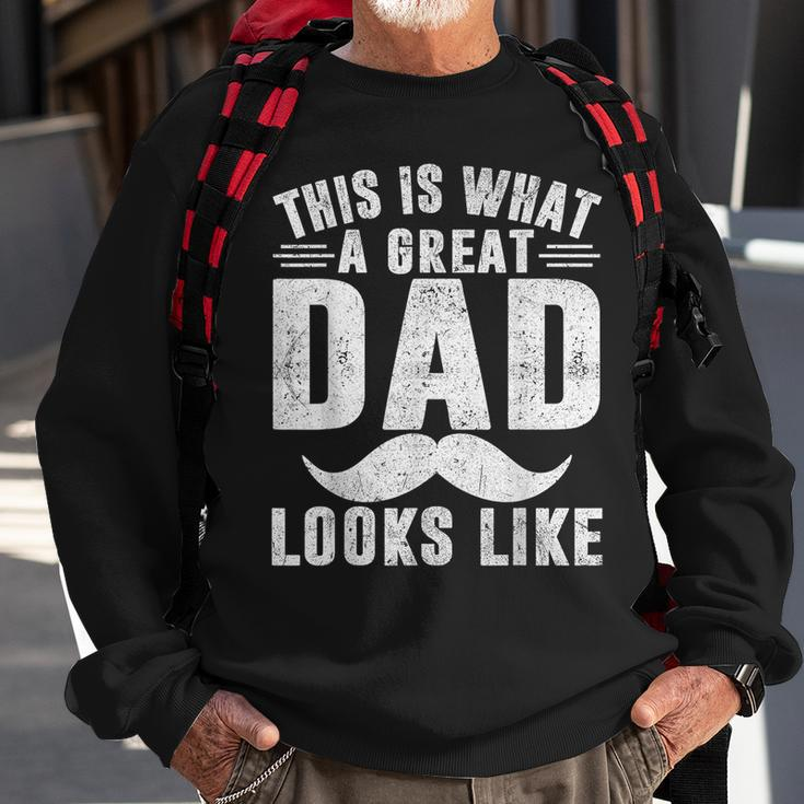 This Is What Great Dad Looks Like Fathers Day Sweatshirt Gifts for Old Men