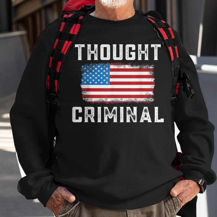 Thought Criminal Free Thinking Free Speech American Flag Sweatshirt Gifts for Old Men