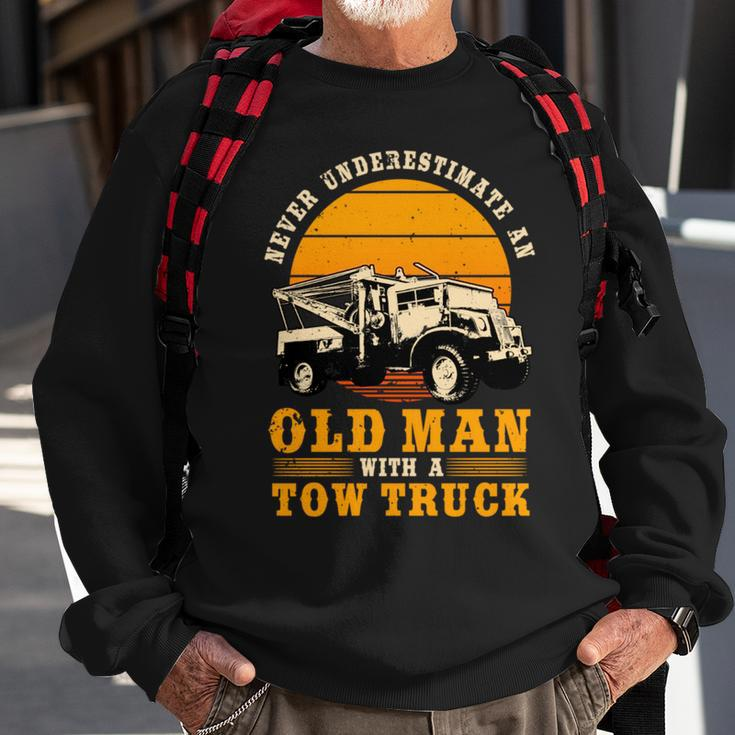 Tow Truck Driver Gifts Never Underestimate An Old Man Sweatshirt Gifts for Old Men