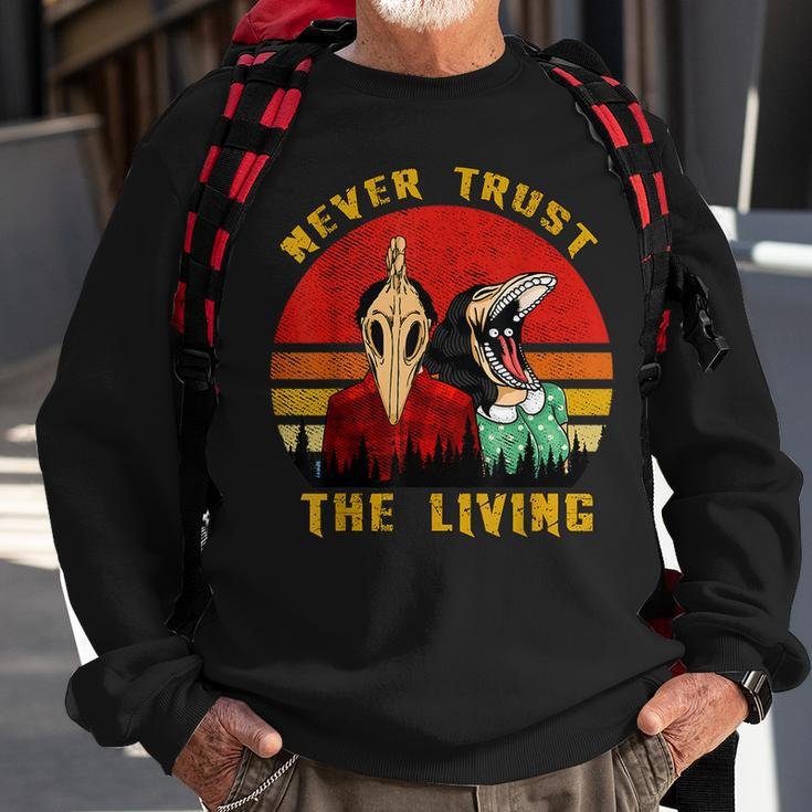 Never Trust The Living Retro Vintage Creepy Goth Grunge Emo Creepy Sweatshirt Gifts for Old Men