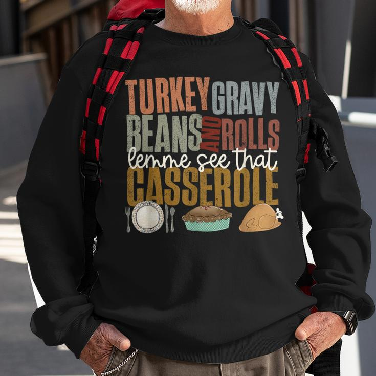 Turkey Gravy Beans Rolls Casserole Retro Thanksgiving Autumn Sweatshirt Gifts for Old Men