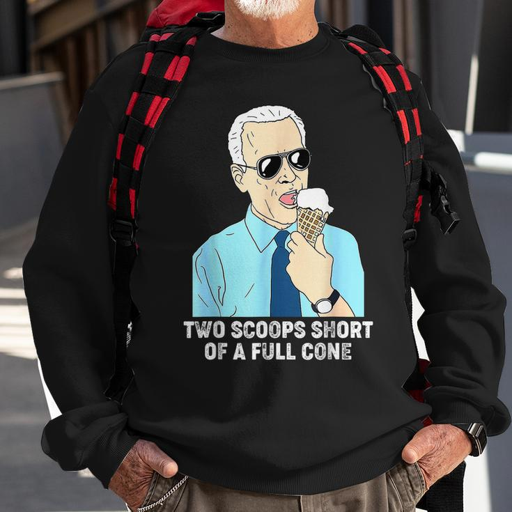 Two Scoops Short Of A Full Cone Funny Biden Eating Ice Cream Sweatshirt Gifts for Old Men