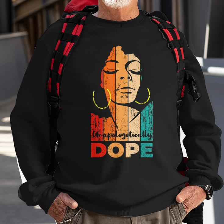 Unapologetically Dope Black Pride Melanin African American Sweatshirt Gifts for Old Men