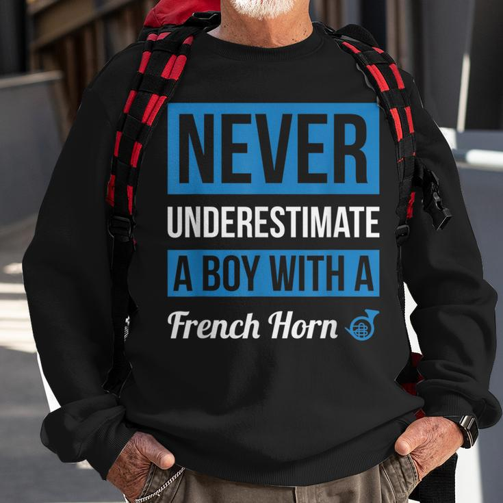 Never Underestimate A Boy With A French Horn Boys Sweatshirt Gifts for Old Men