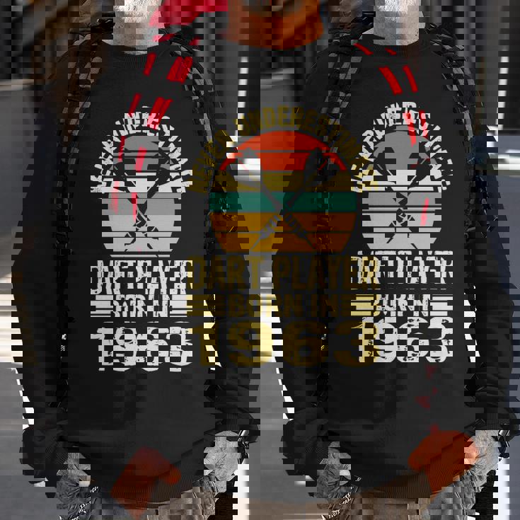 Never Underestimate Dart Player Born In 1963 Dart Darts Sweatshirt Gifts for Old Men