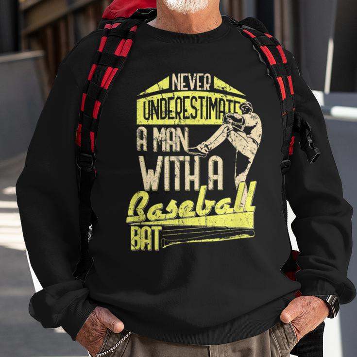 Never Underestimate A Man With A Baseball Bat Hitter Sweatshirt Gifts for Old Men