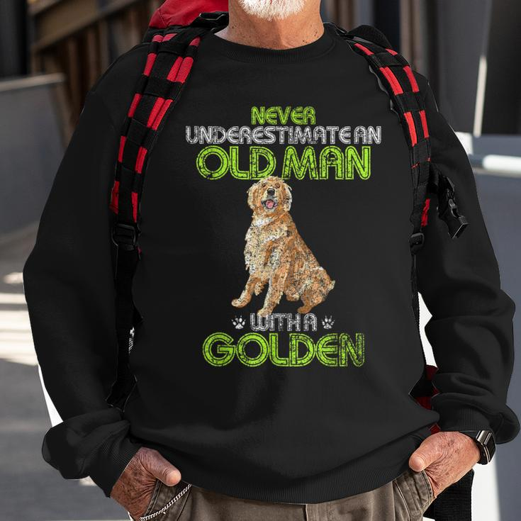 Never Underestimate An Old Man With A Golden Retriever Sweatshirt Gifts for Old Men