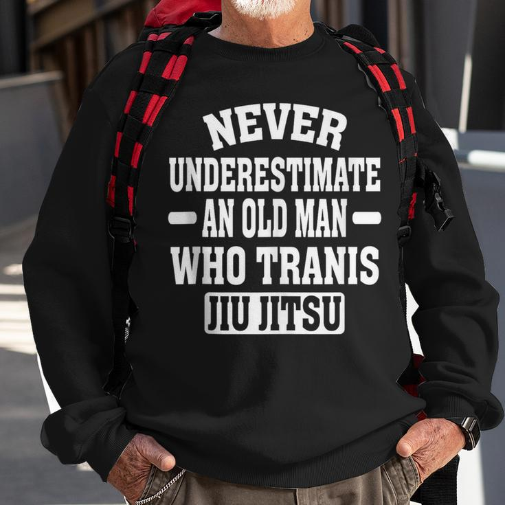 Never Underestimate An Old Man Jiu Jitsu Martial Arts Men Sweatshirt Gifts for Old Men