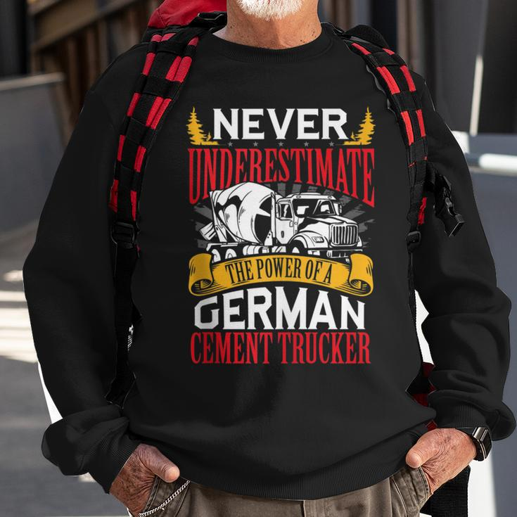 Never Underestimate The Power Of A German Cement Trucker Sweatshirt Gifts for Old Men