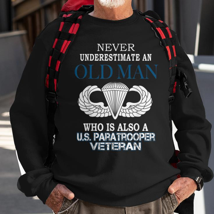 Never Underestimate Us Paratrooper Veteran Father's Day Xmas Sweatshirt Gifts for Old Men