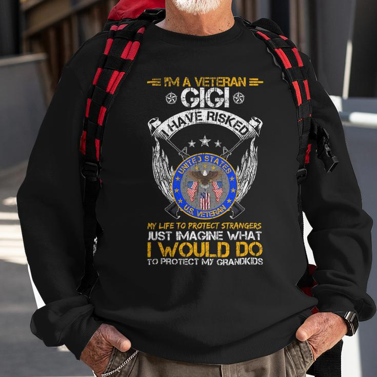Veteran Vets Im A Veteran Gigi I Would Do To Protect My Grandkids Veterans Sweatshirt Gifts for Old Men