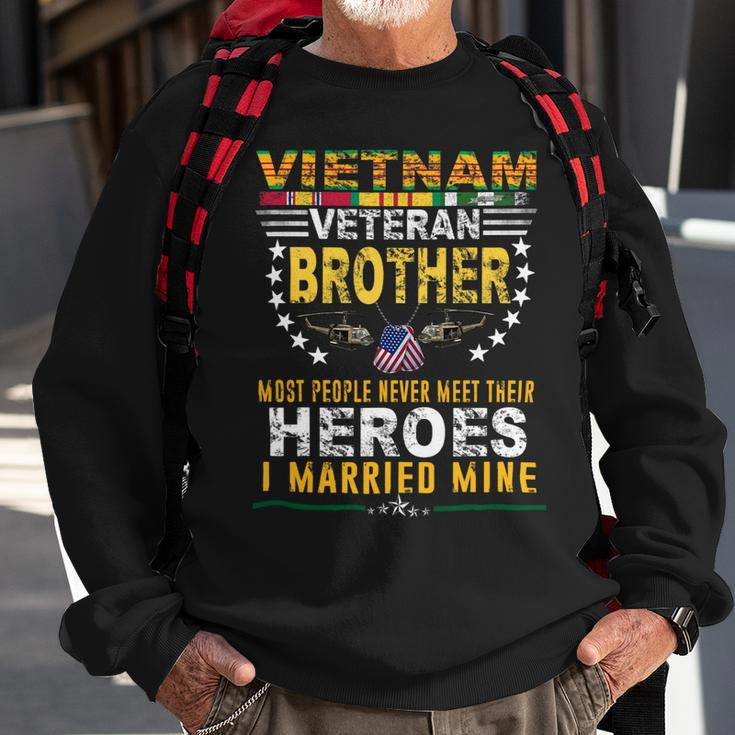 Veteran Vets Vietnam Veteran Brother Most People Never Meet Their Heroes Veterans Sweatshirt Gifts for Old Men