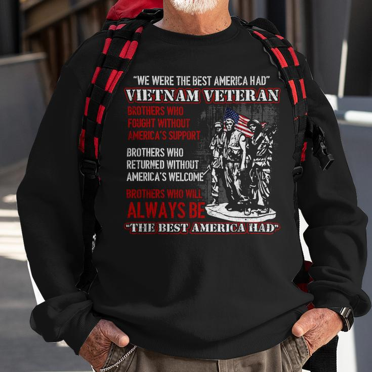 Veteran Vets Vietnam Veteran The Best America Had Proud 8 Veterans Sweatshirt Gifts for Old Men