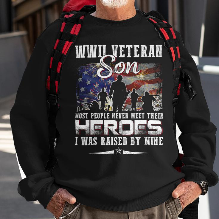 Veteran Vets Wwii Veteran Son Most People Never Meet Their Heroes 1 Veterans Sweatshirt Gifts for Old Men