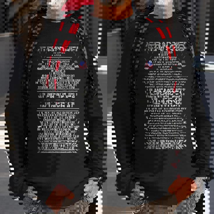 Veterans Creed Im A Veteran Proud Veterans Day Sweatshirt Gifts for Old Men