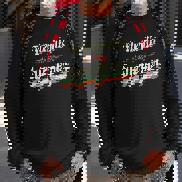 Videophilia Is My Superpower Videophilia Vintage Sweatshirt Gifts for Old Men