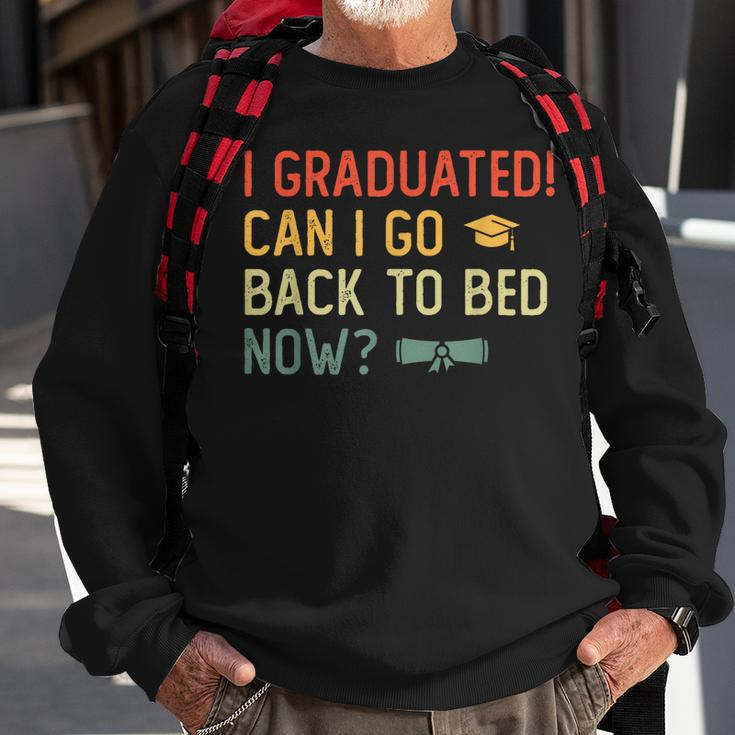 Vintage Graduation 2023 I Graduated Can I Go Back To Bed Now Sweatshirt Gifts for Old Men