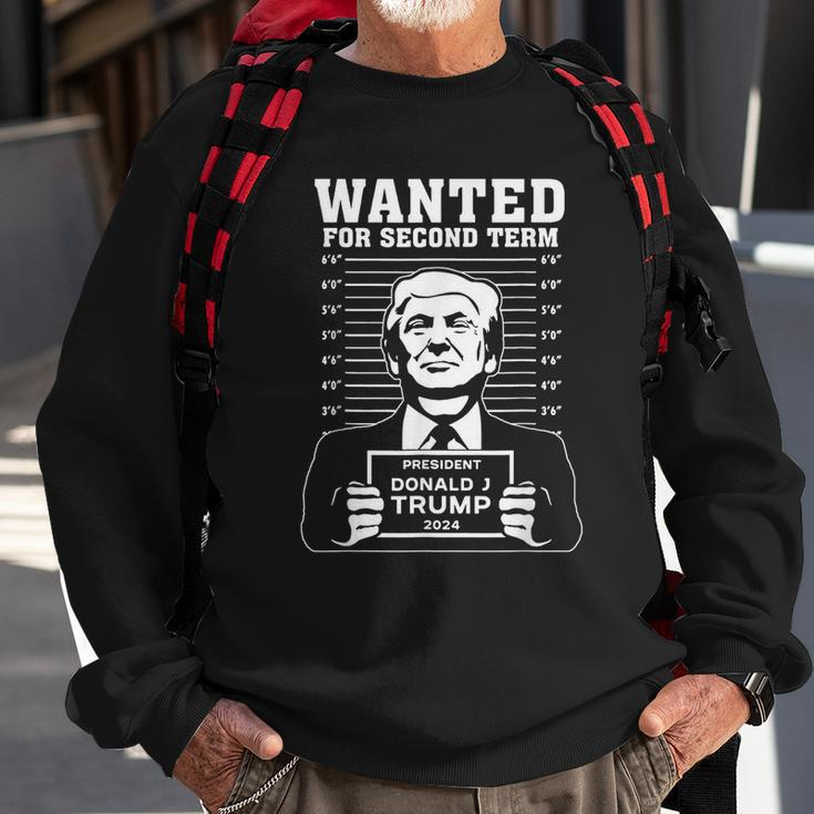 Wanted For Second Term President Donald Trump 2024 Sweatshirt Gifts for Old Men