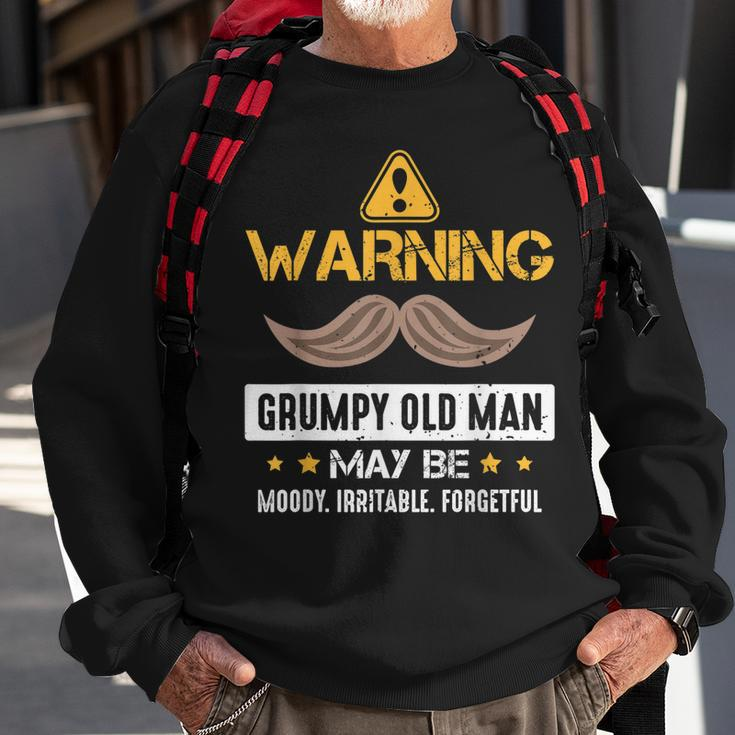 Warning Grumpy Old Man Bad Mood Forgetful Irritable Sweatshirt Gifts for Old Men